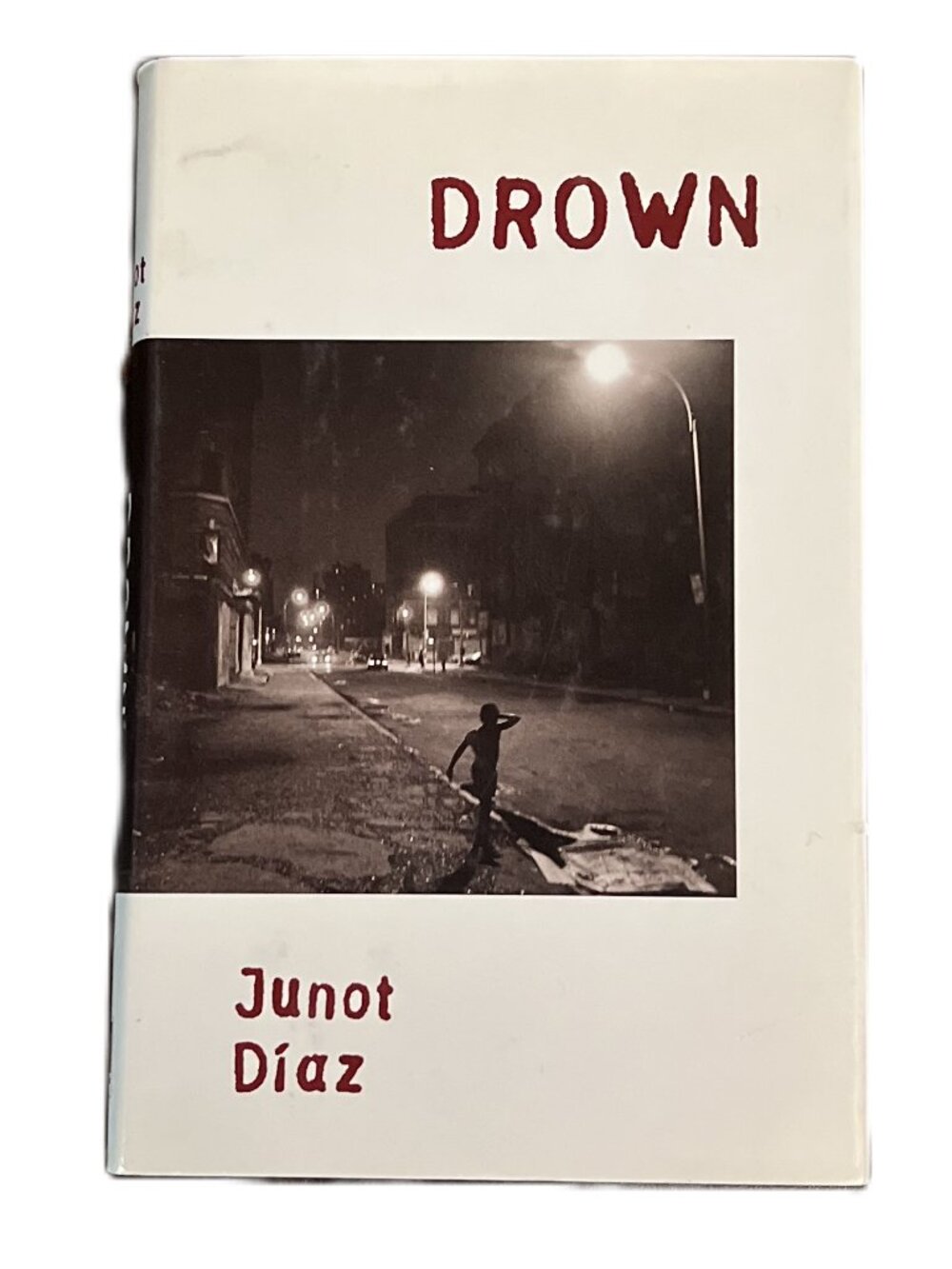 Drown by Junot Diaz, 1996 First Edition, Hardcover